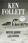 NOCHE SOBRE LAS AGUAS (NUEVA CUBIERTA)