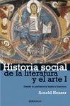 HISTORIA SOCIAL DE LA LITERATURA Y EL ARTE I