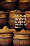 ULTIMO SUSPIRO DEL MORO, EL