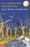 CABEZA DEL DURMIENTE, LA