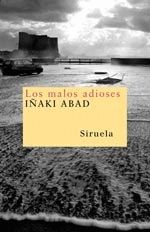 MALOS ADIOSES, LOS