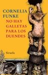 NO HAY GALLETAS PARA LOS DUENDES