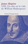 1599 UN A�O EN LA VIDA DE WILLIAM SHAKESPEARE