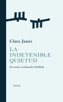 LA INDETENIBLE QUIETUD