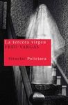 TERCERA VIRGEN, LA