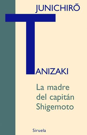 MADRE DEL CAPITAN SHIGEMOTO, LA