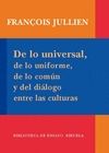 DE LO UNIVERSAL, DE LO UNIFORME, DE LO COMUN