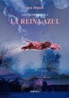 INCORP�REOS 2. LA REINA AZUL