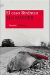 CASO BIRDMAN, EL