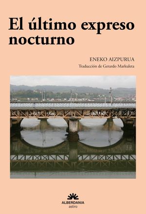 EL �LTIMO EXPRESO NOCTURNO