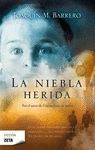 NIEBLA HERIDA, LA