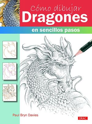 CMO DIBUJAR DRAGONES EN SENCILLOS PASOS