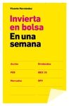 INVERTIR EN BOLSA EN UNA SEMANA