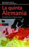QUINTA ALEMANIA, LA