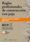 REGLAS PROFESIONALES DE CONSTRUCCI�N CON PAJA