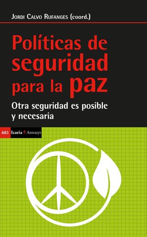 POL�TICAS DE SEGURIDAD PARA LA PAZ