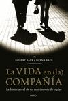 VIDA EN (LA) COMPA��A, LA