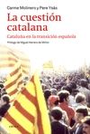 LA CUESTI�N CATALANA