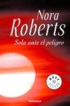 SOLA ANTE EL PELIGRO
