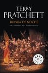 RONDA DE NOCHE. UNA NOVELA DEL MUNDODISCO