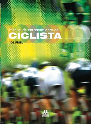 MANUAL DE ENTRENAMIENTO DEL CICLISTA (BICOLOR)