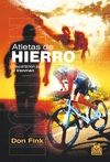 ATLETAS DE HIERRO. PREPARACI�N PARA EL IRONMAN