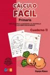 CALCULO FACIL CUADERNO N11 EQUIPO ABACO