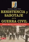 RESISTENCIA Y SABOTAJE EN LA GUERRA
