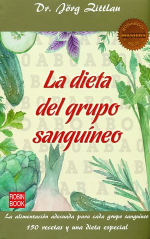 LA DIETA DEL GRUPO SANGU�NEO