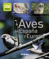 AVES DE ESPA�A Y EUROPA