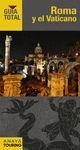 ROMA Y EL VATICANO 2016 GUIA TOTAL