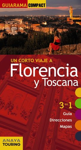 FLORENCIA Y TOSCANA 2017 GUIARAMA