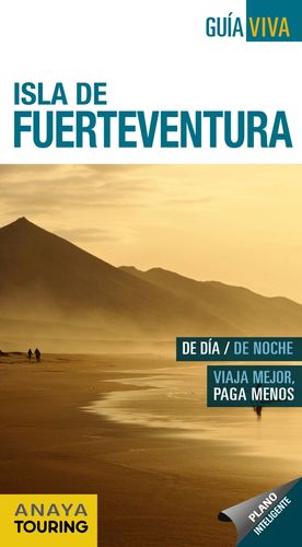 ISLA DE FUERTEVENTURA 2017 GUIA VIVA