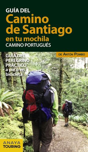 EL CAMINO DE SANTIAGO EN TU MOCHILA. CAMINO PORTUGU�S 2017
