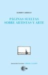PAGINAS SUELTAS SOBRE ARTISTAS Y ARTE