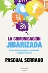 COMUNICACI�N JIBARIZADA, LA