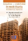 ESTUDIOS DE VIABILIDAD INMOBILIARIA. PROBLEMAS BASICOS