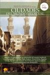 CIUDADES MUNDO MEDIEVAL, BREVE HISTORIA DE LAS ... CIUDADES DEL MUNDO MEDIEVAL - SABE