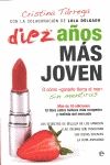 DIEZ A�OS MAS JOVEN
