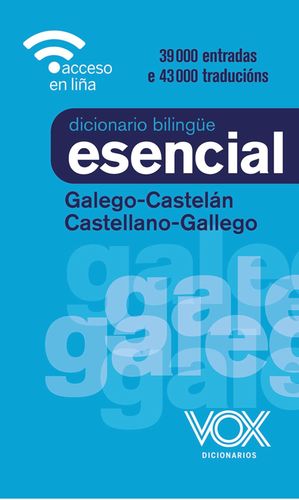 DICCIONARIO ESENCIAL GALEGO-CASTELN / CASTELLANO-GALLEGO