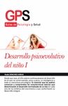 I. DESARROLLO PSICOEVOLUTIVO DEL NI�O I