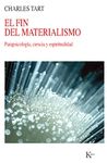 FIN DEL MATERIALISMO