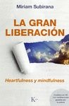 LA GRAN LIBERACI�N