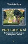 PARA CAER EN S�