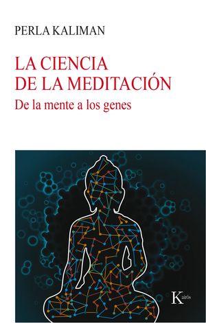 LA CIENCIA DE LA MEDITACIN