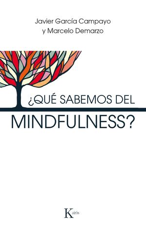 QU SABEMOS DEL MINDFULNESS?