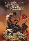 BATALLA DE LA COLINA DE JERICO, LA. LA TORRE OSCURA ( COMIC