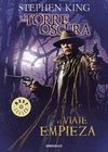 TORRE OSCURA 6 - EL VIAJE EMPIEZA
