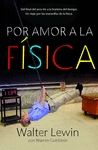 POR AMOR A LA F�SICA