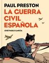 LA GUERRA CIVIL ESPAOLA (VERSIN GRFICA)